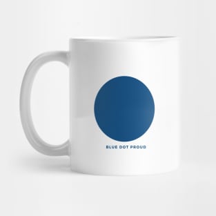 Blue Dot Proud Mug